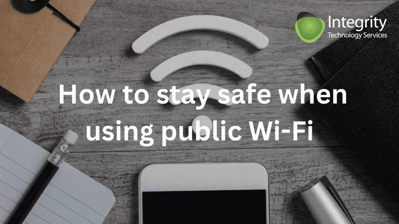 stay safe using public wifi